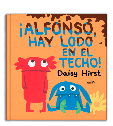 ¡Alfonso, hay lodo en el techo!