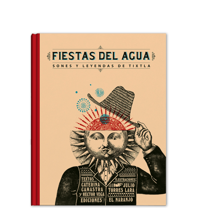 Fiestas del agua. Sones y leyendas de Tixtla