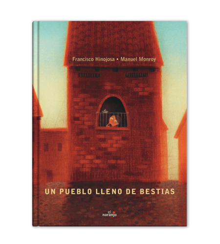 Un pueblo lleno de bestias