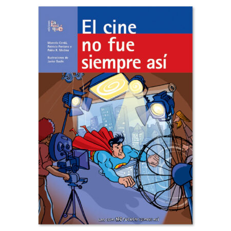 El cine no fue siempre así