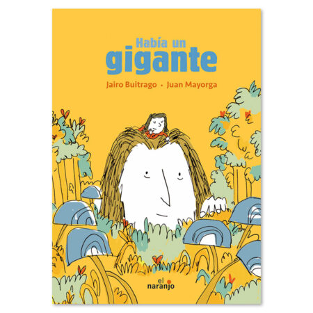 Había un gigante