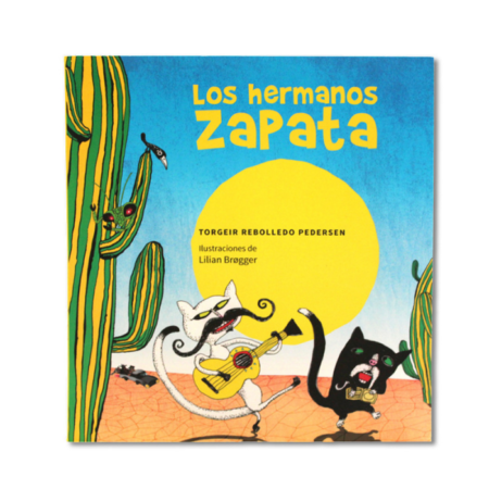 Los hermanos Zapata. Una ópera del desierto mexicano