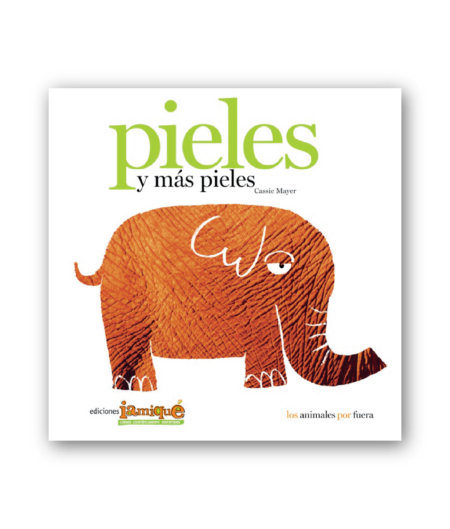 Pieles y más pieles